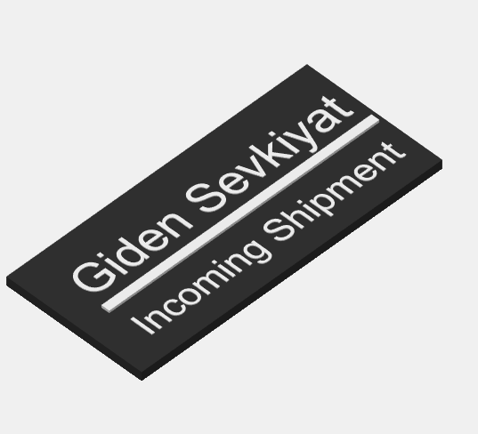 Giden Sevkiyat - ıncoming Shipment