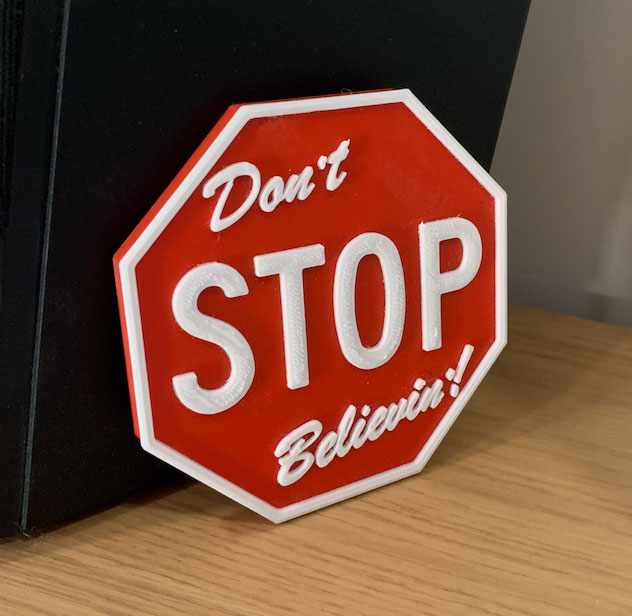 Don't STOP Believin'!