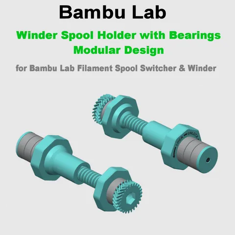 Winder Spool Holder with Bearings - Modular Design for Bambu Lab Filament Spool Switcher & Winder