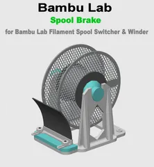 Spool Brake for Bambu Lab Filament Spool Switcher & Donor Spool Frame 2 - Modular Design