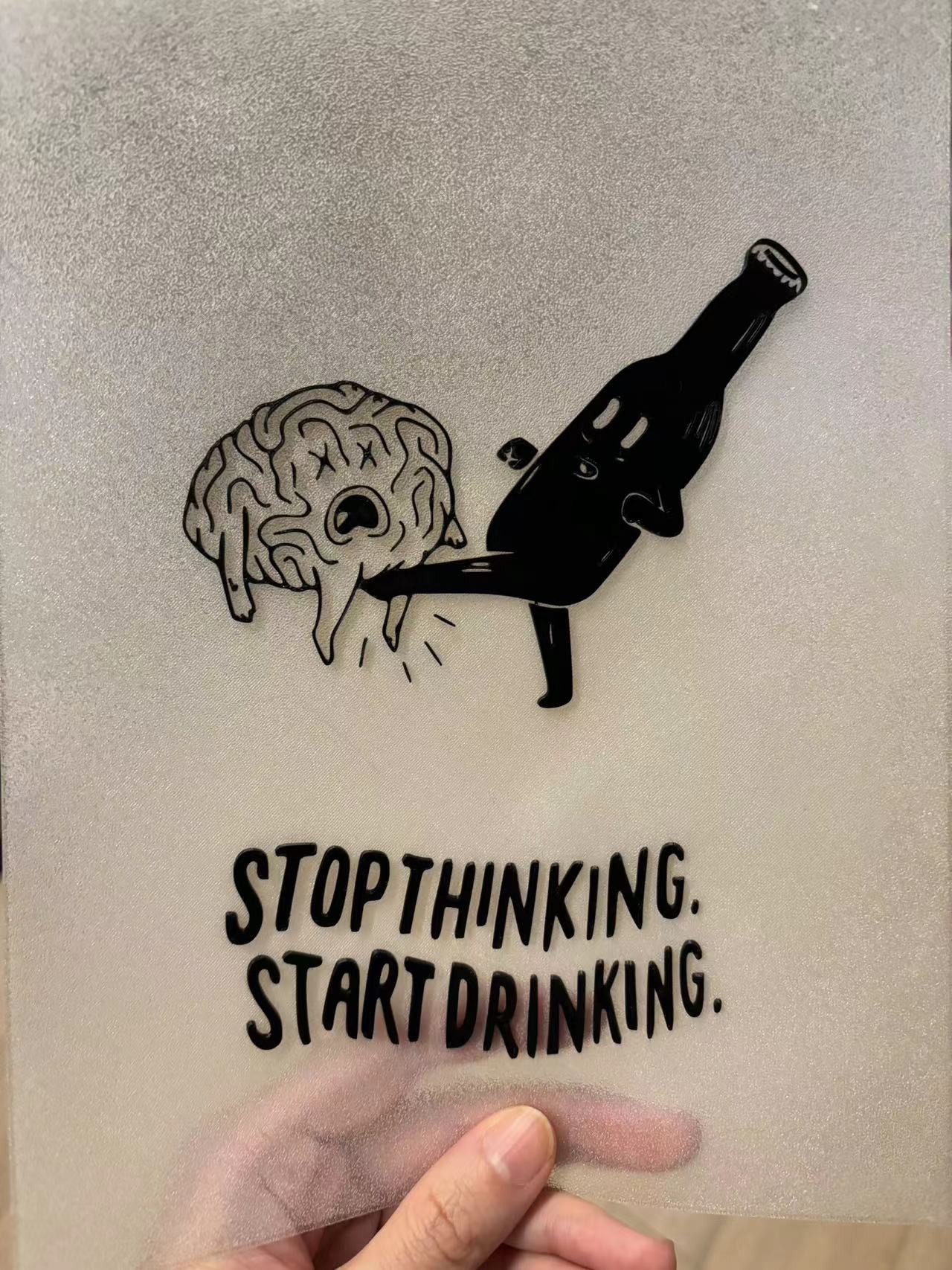 Stop Thinking Start Drinking Fridgemanget