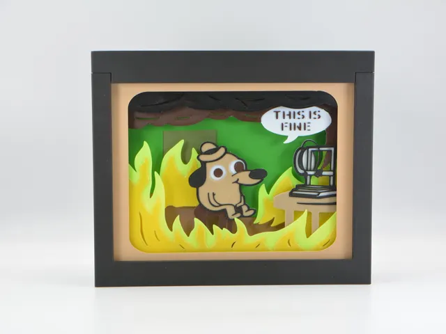 This Is Fine - 3D Printer on Fire - Shadow Box