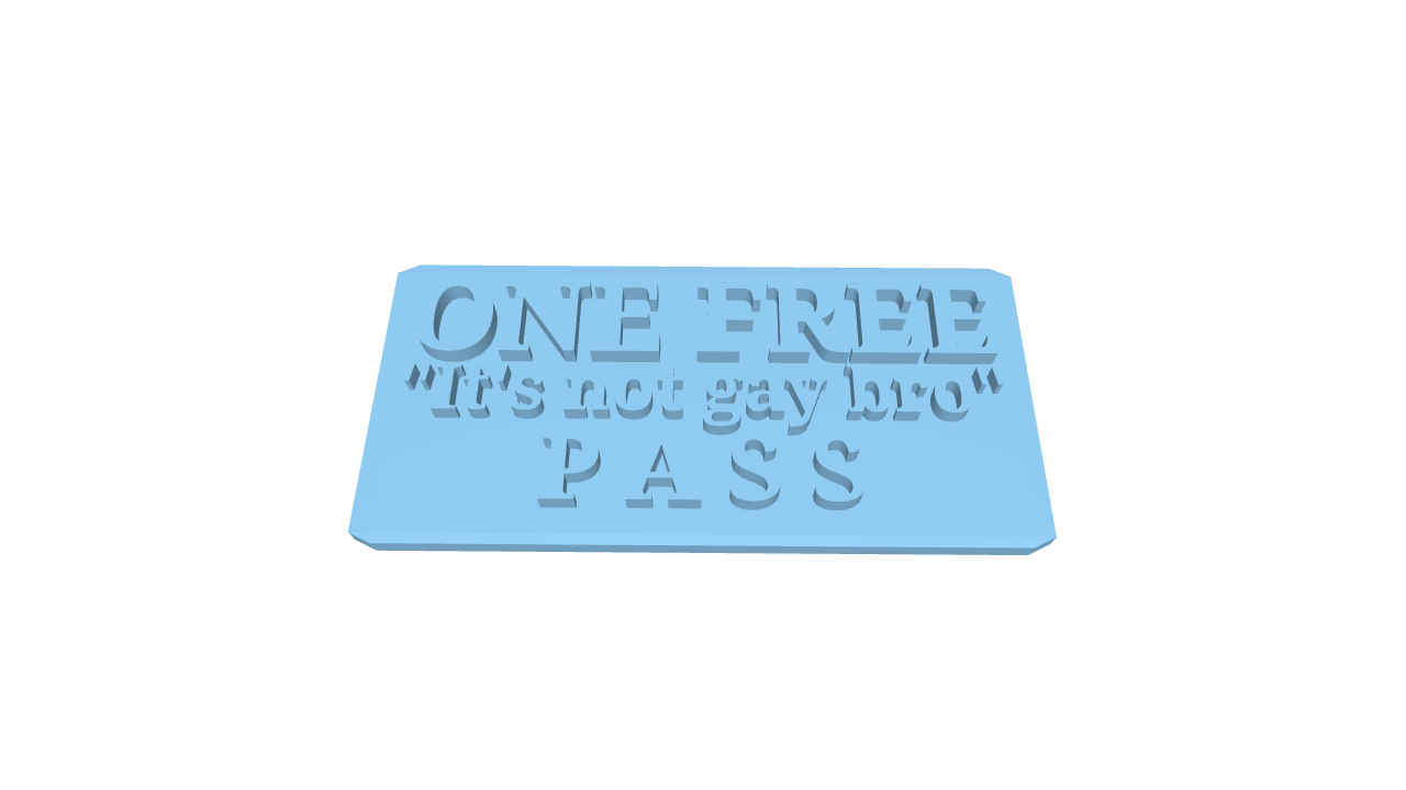 One Free Bro Pass