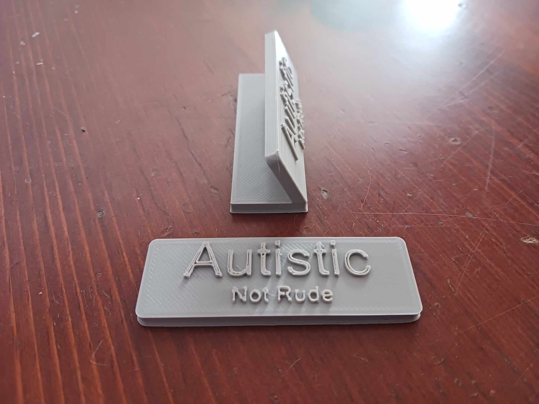 AUTISTIC NOT RUDE (SIGN) by haldamir Download free STL model