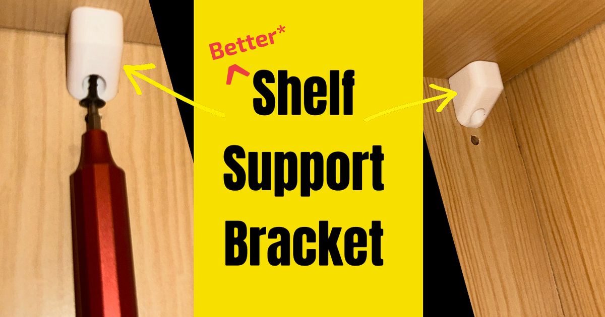 Better Shelf Support Bracket by Snail Download free STL model