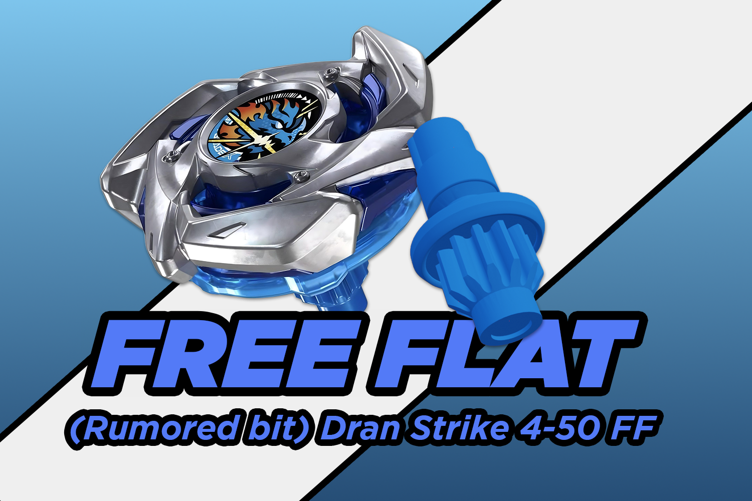 Beyblade X Bit: Free Flat [Dran Strike rumored bit]