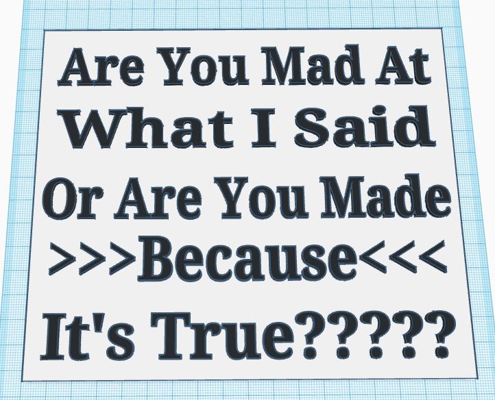 Are You Mad Sign by Phantom Printer | Download free STL model ...