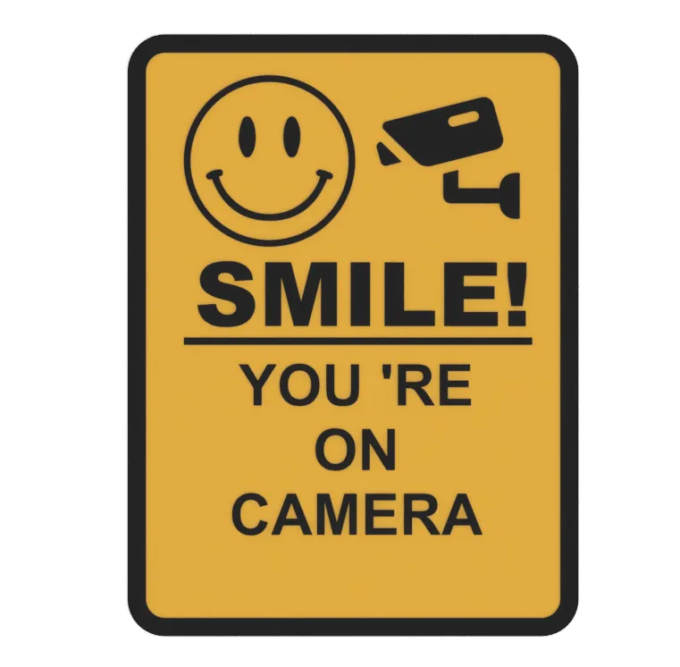 Smile! You are on camera by PrintArtisan | Download free STL model | Printables.com for Smile You Re On Camera Sign Printable Free