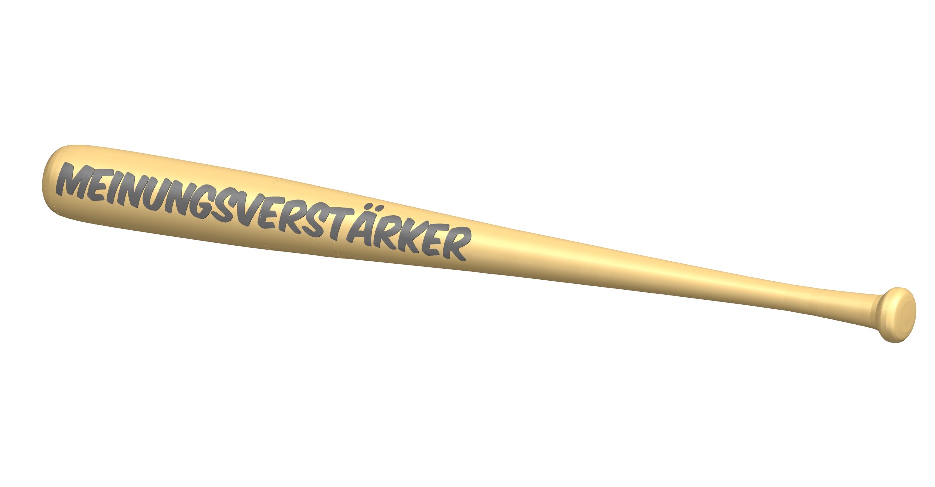 Baseballschläger / Meinungsverstärker