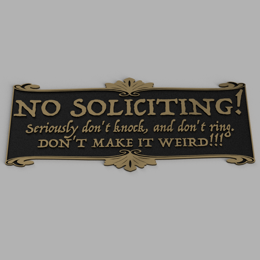 No Soliciting Sign by Making Changes | Download free STL model ...