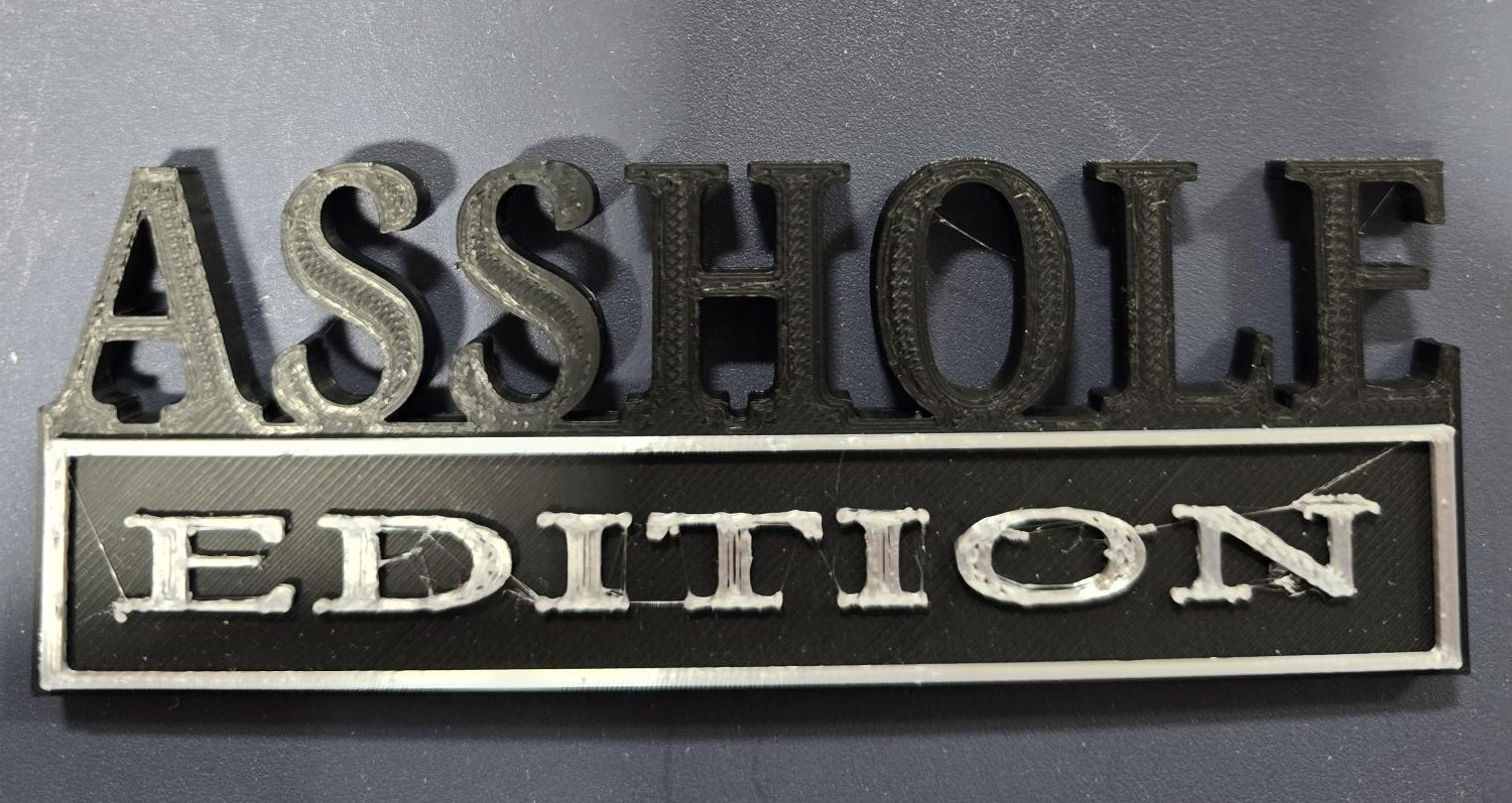 Asshole Edition Emblem by kent wilson | Download free STL model |  Printables.com