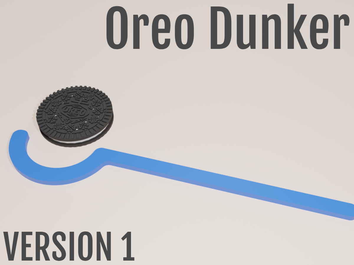 Oreo Dunker VERSION 1