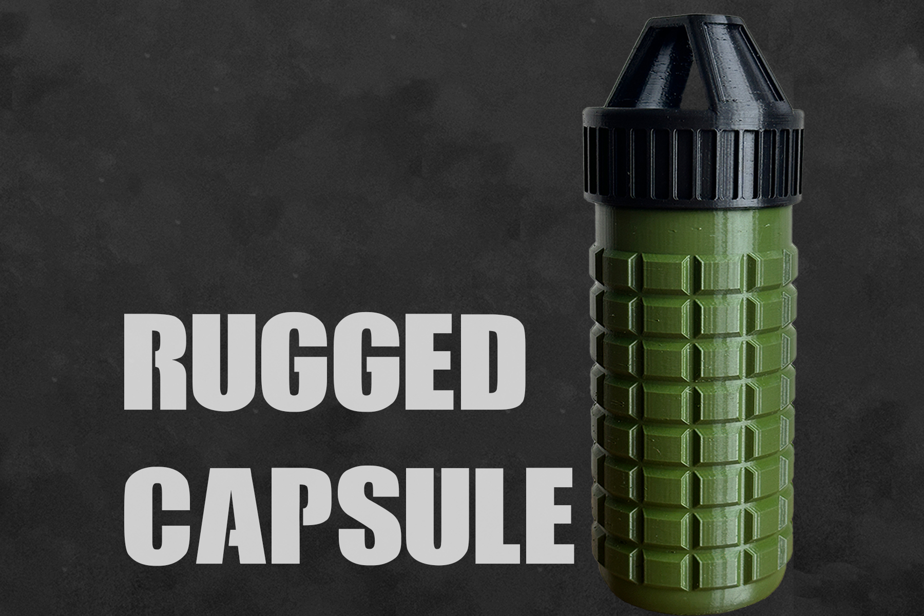 Rugged Capsule
