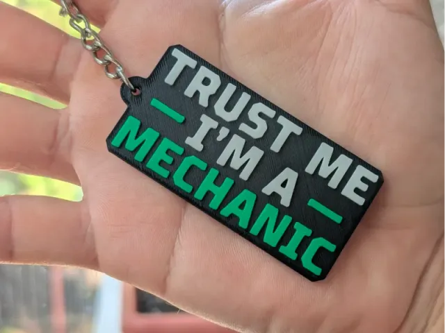 Trust Me, I'm a Mechanic - Keychain