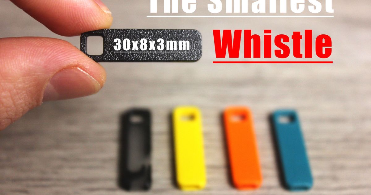 The Smallest Whistle by Jan Štech | Download free STL model ...