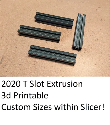 2020 T Slot Printable Extrusion Kit / Pack