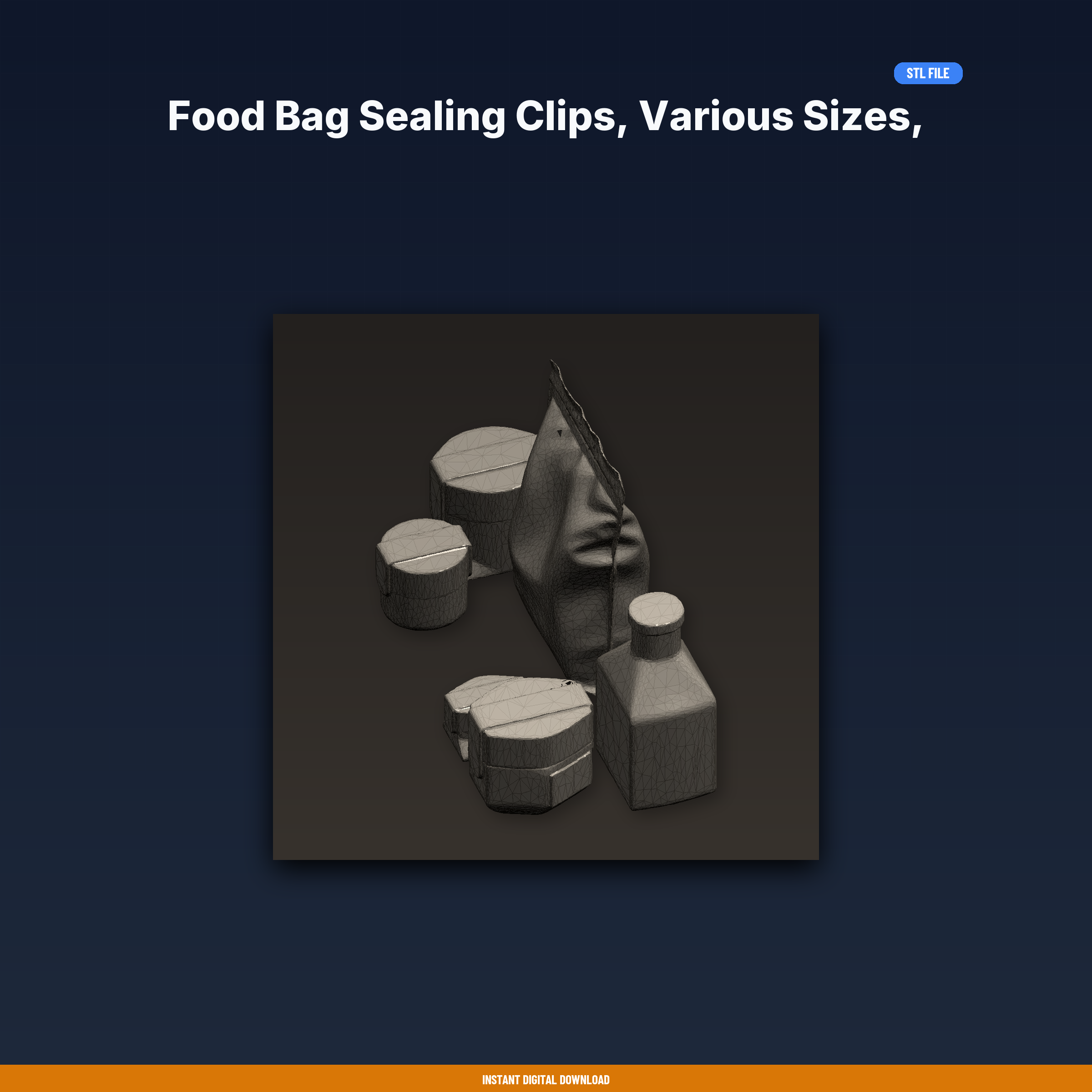 Food Bag Sealing Clips, Various Sizes, Chip Bag Closer, Airtight - 3D Printable STL File