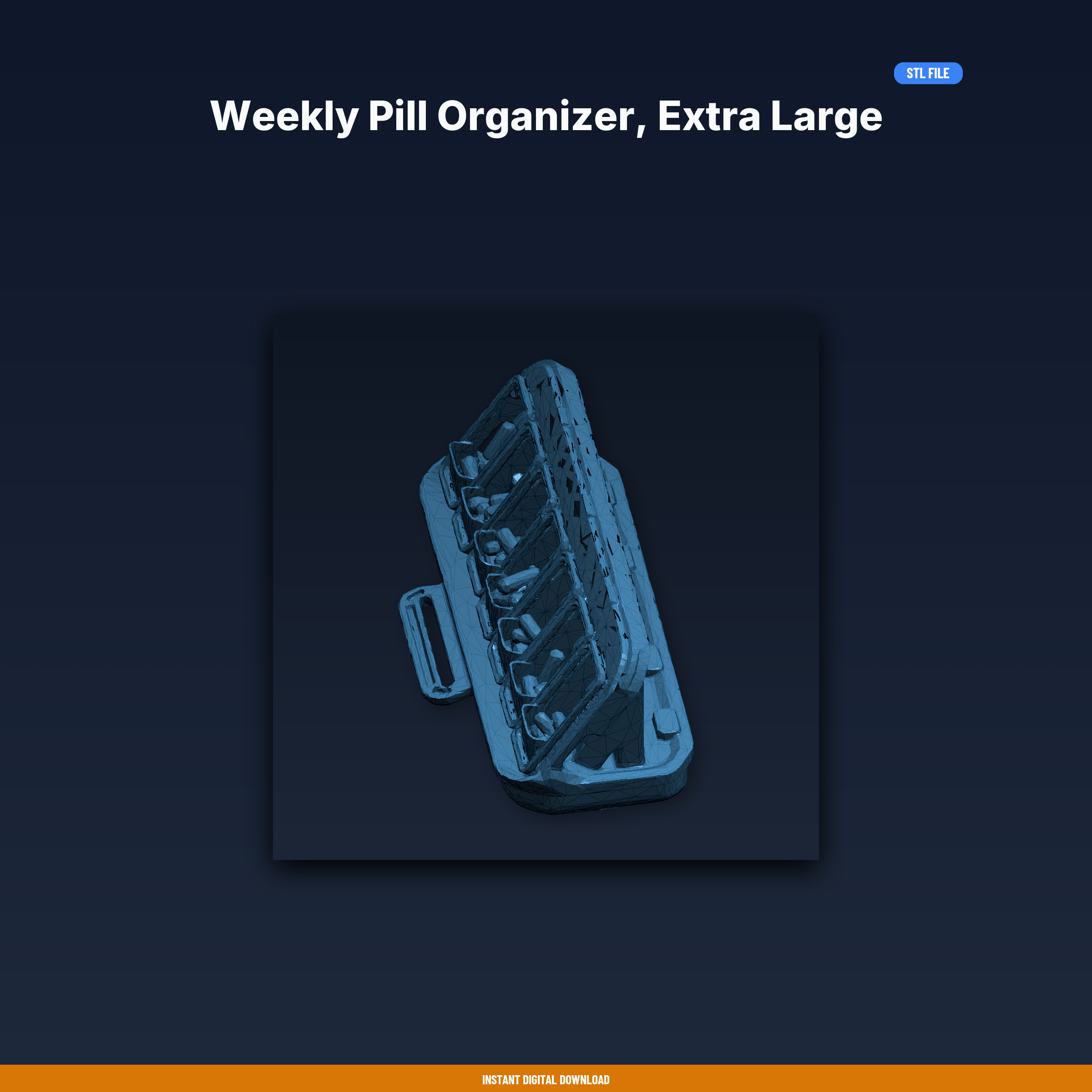 Weekly Pill Organizer, Extra Large Compartments, Easy Open Lids, - 3D Printable STL File