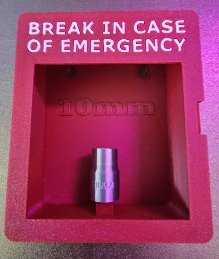 Break In Case of Emergency 10mm