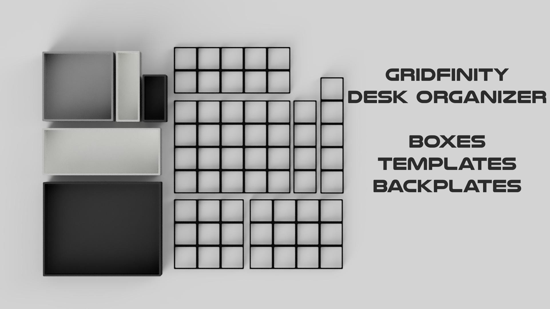 Gridfinity Desk Organizer - boxes | templates | backplates