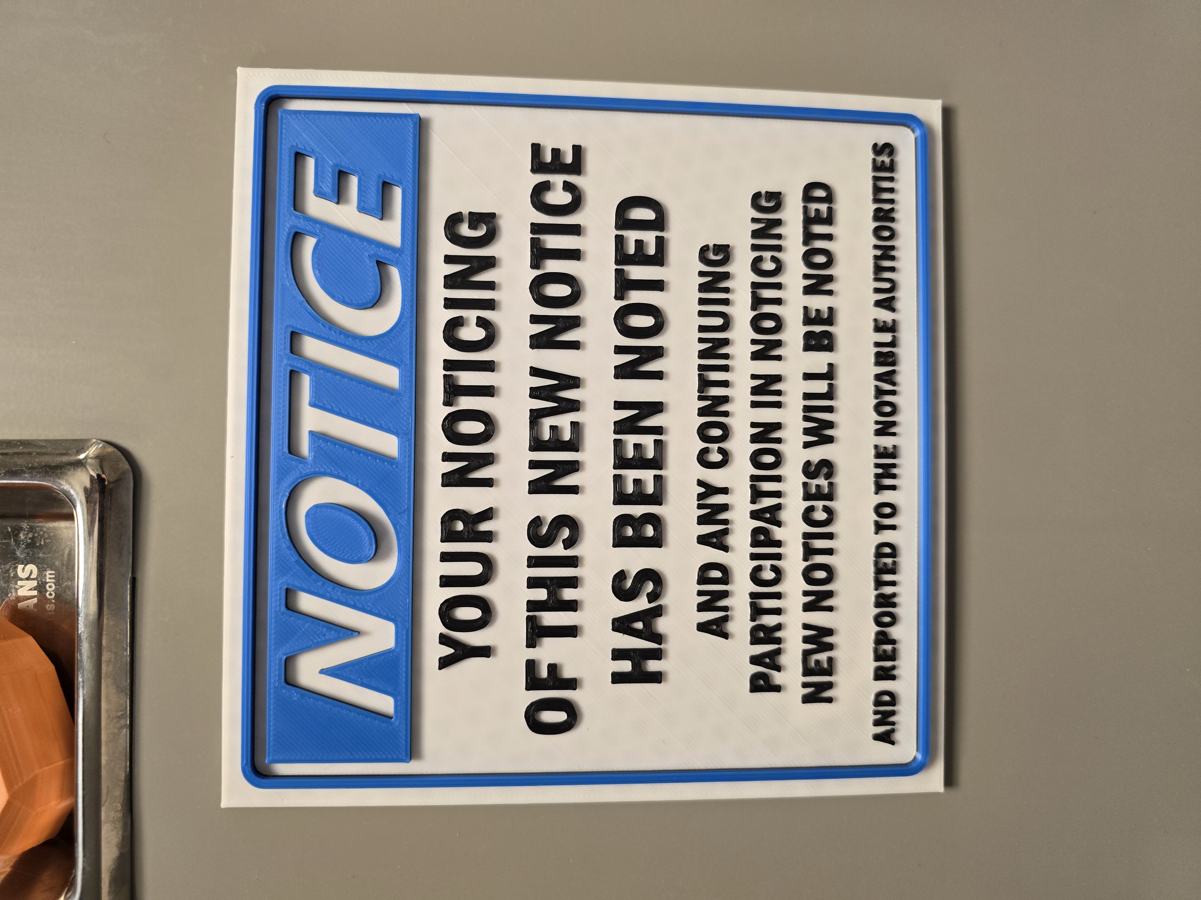 Your noticing of this new notice has been noted