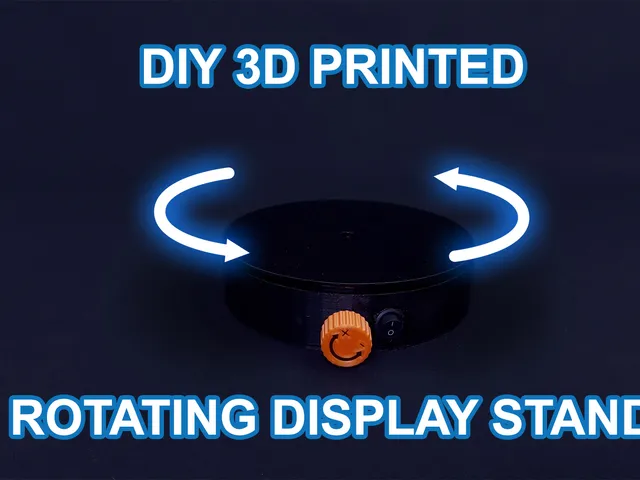 DIY 3D printed rotating display stand