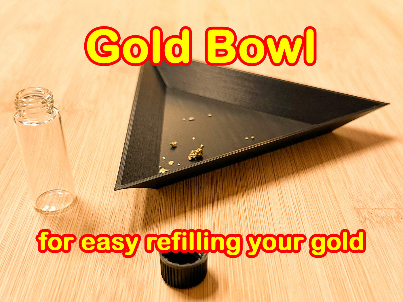Gold bowl for comfortably filling into a bottle