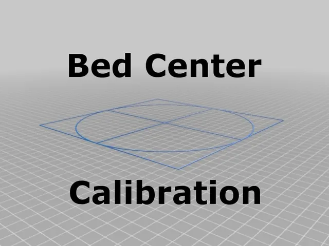 Bed Center Calibration Tutorial (using parametric crosshairs with rectangle)