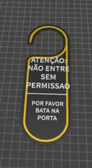 aviso de porta- atenção : nao entre sem permissão | favor bater na porta 3 cores [preto amarelo preto]