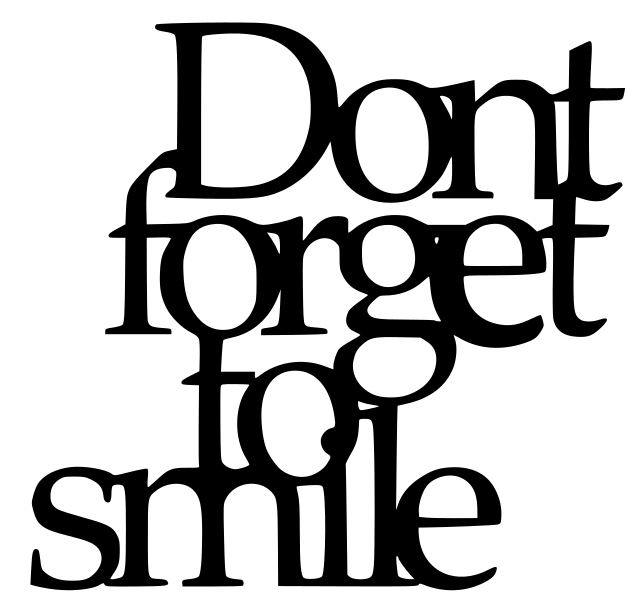 Don't Forget To Smile Today Wall Decor