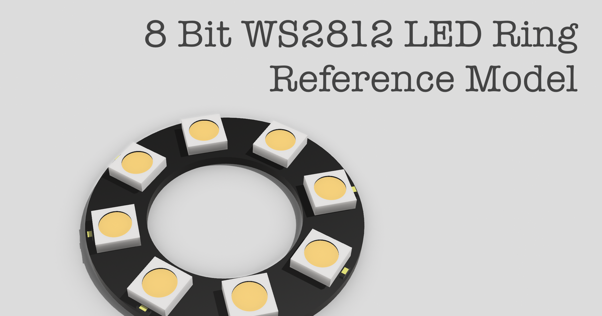 8 Bit LED Ring Reference Model by Lite | Download free STL model ...
