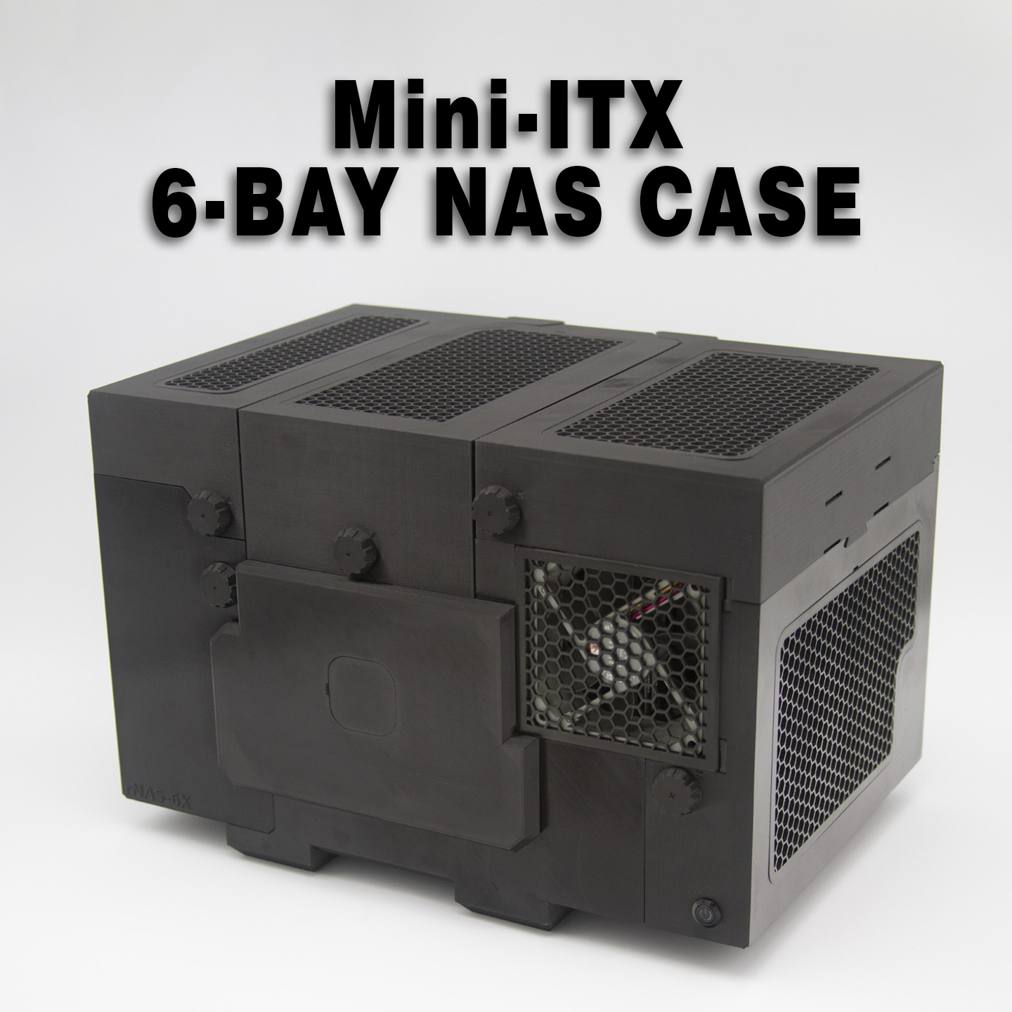 rNAS-6X - A completely 3D Printable and toolless PC NAS Case