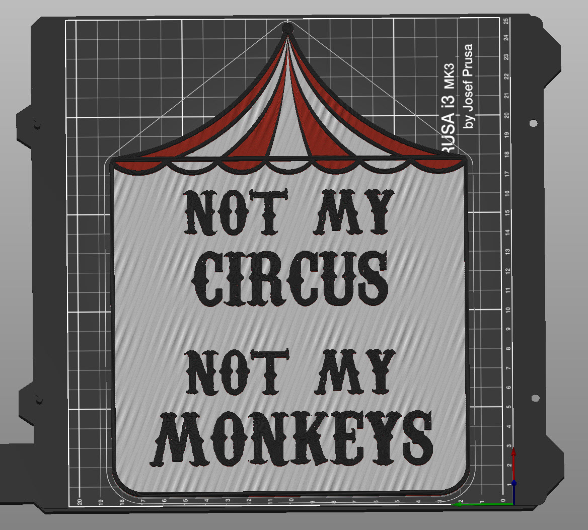 Not My Circus Not My Monkeys Sign by Jacob Thompson | Download free STL ...