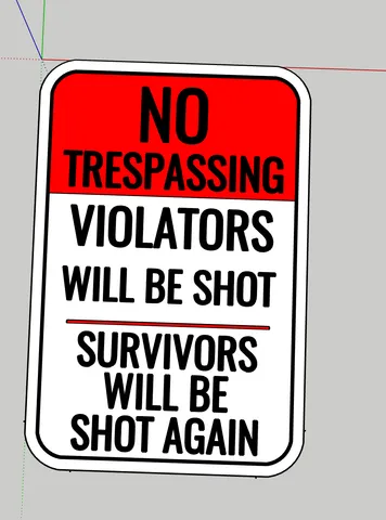 NO TRESPASSING sign