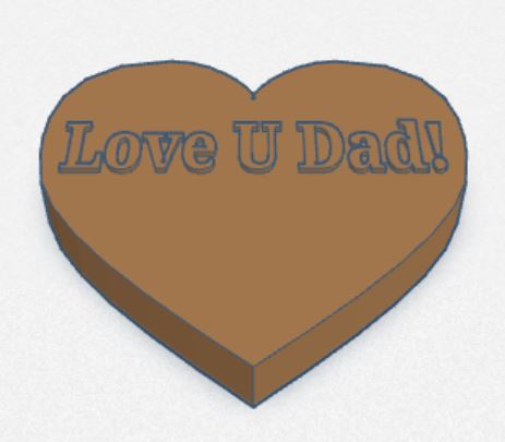 Love U Dad! (Valentines Gift)