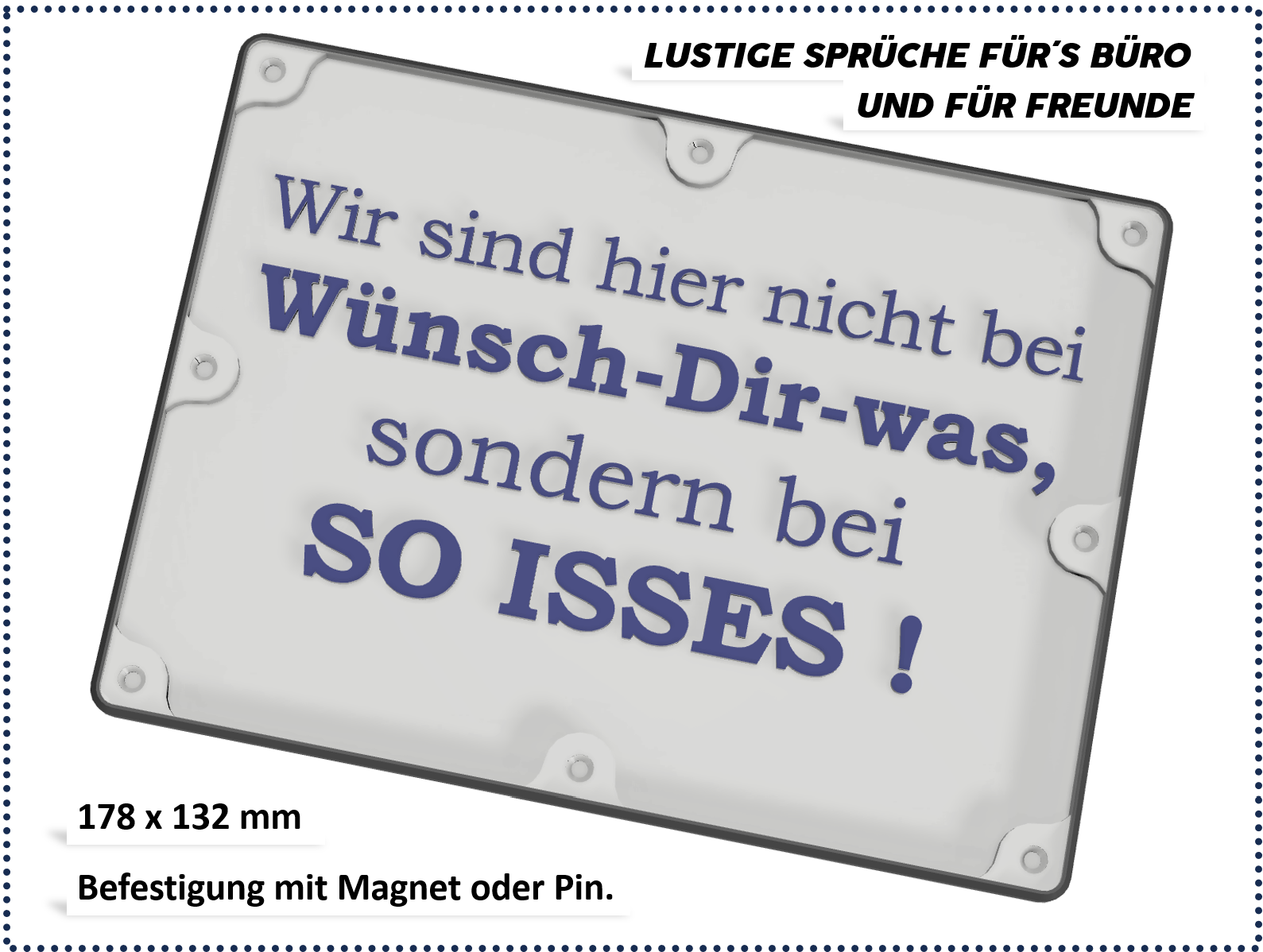 Lustige Sprüche für Büro und Freunde - Nicht bei Wünsch-Dir-was!