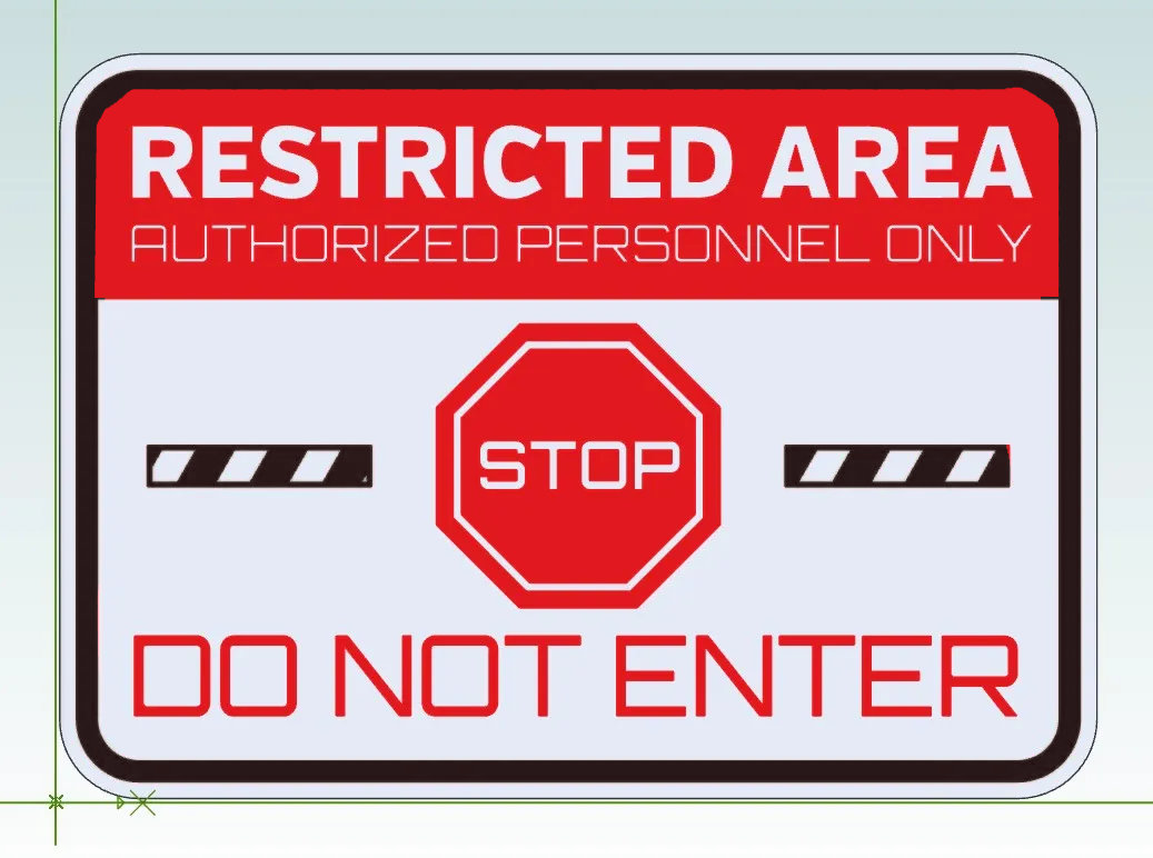Restricted Area Sign by Sascha Uncia | Download free STL model ...