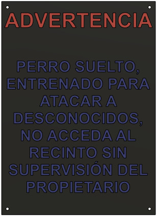 cartel de advertencia perro suelto