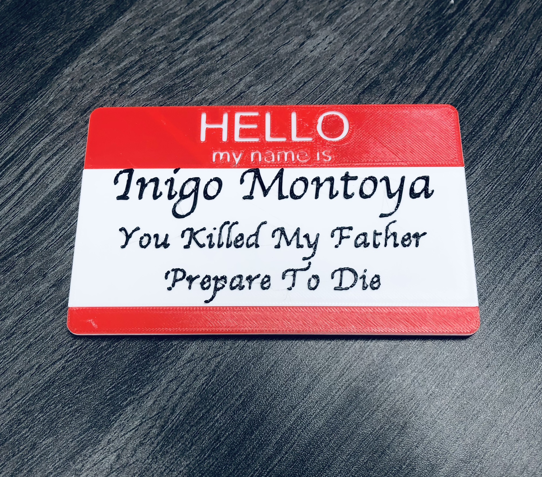 The Princess Bride Inigo Montoya Name Tag