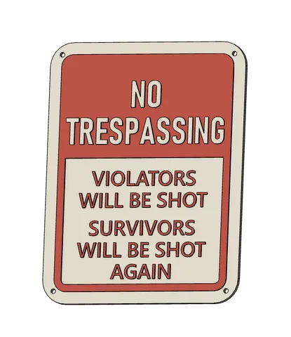 No Trespassing sign