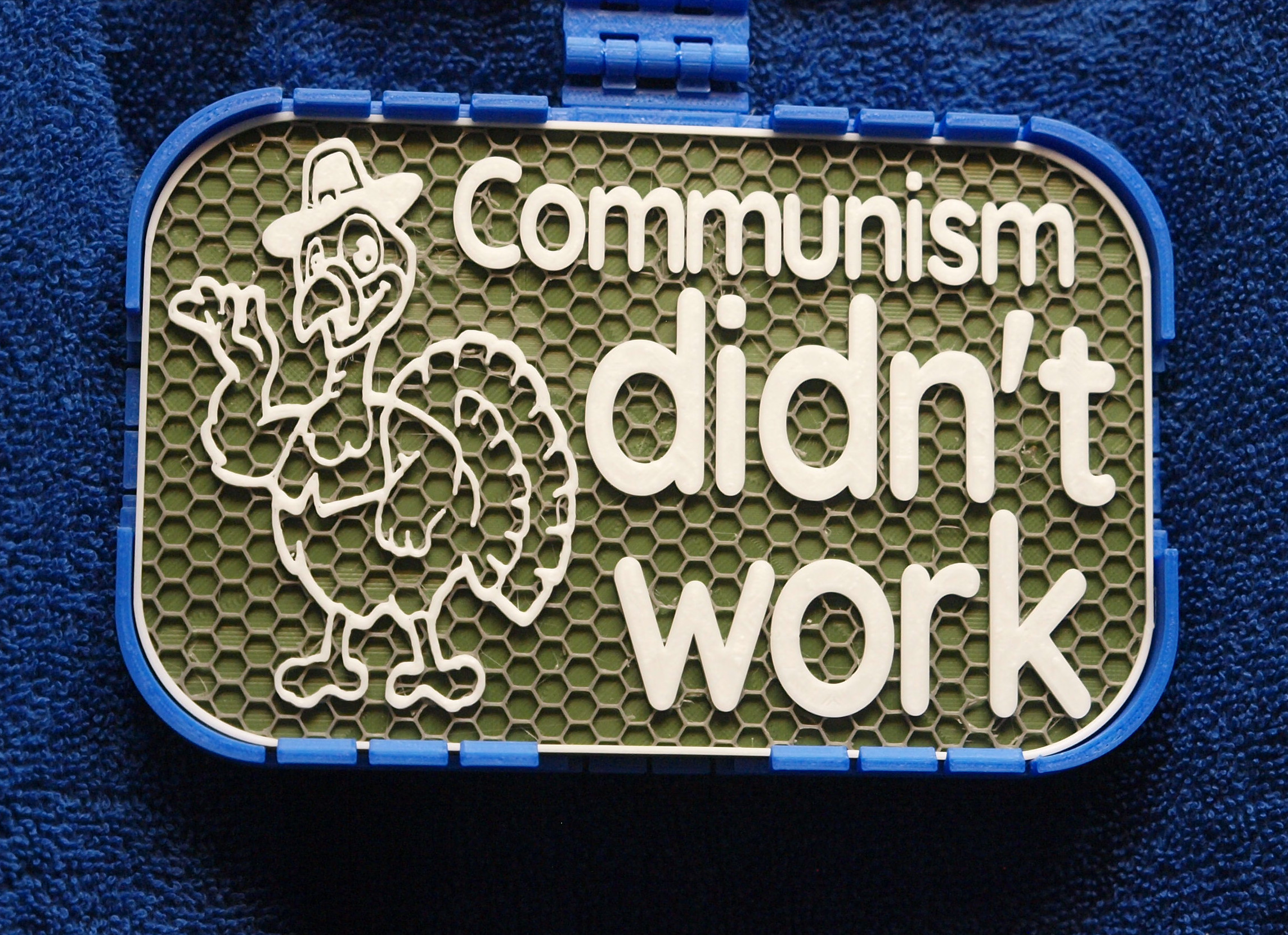 Communism Didn't Work sign