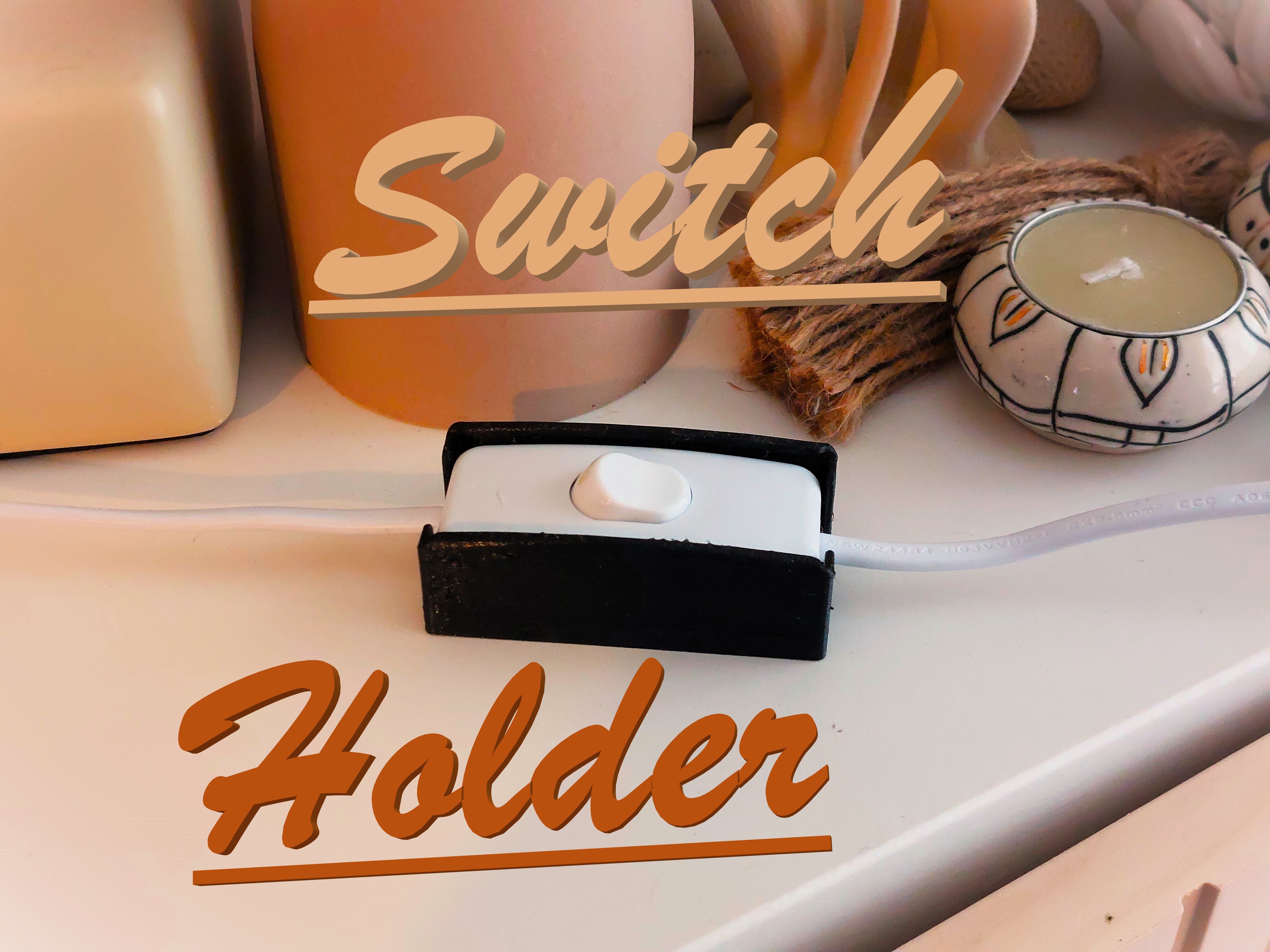 Lamp Switch Holder