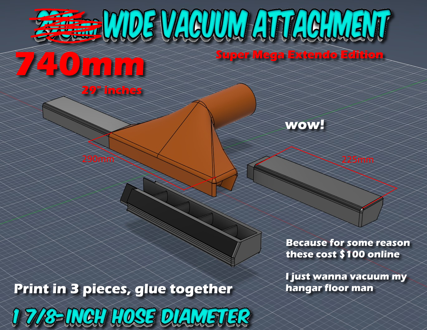 740mm / 29" Wide Shop Vacuum Attachment - Super Mega Extendo Edition - 1 7/8" Diameter Hose
