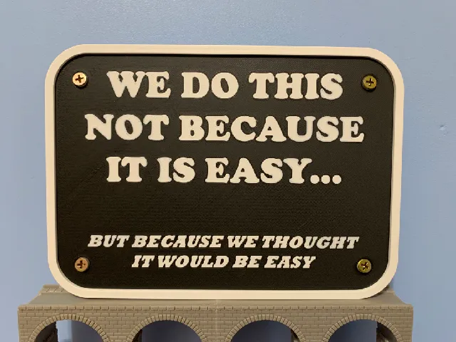 "We do this..." sign with added Screw Mounting
