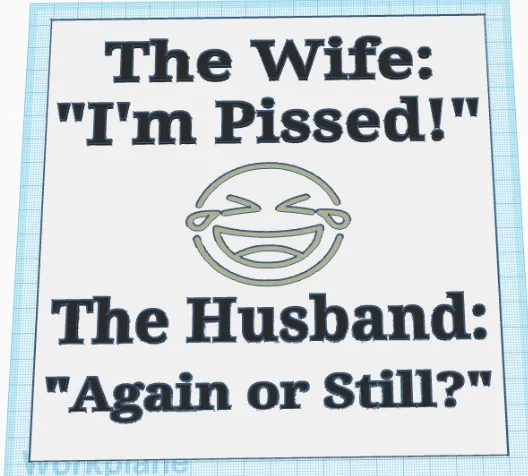 Angry Wife Sign by Phantom Printer | Download free STL model ...