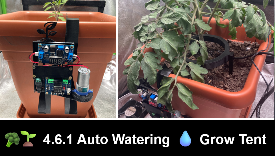 4.6.1 Auto Watering for Grow Tent