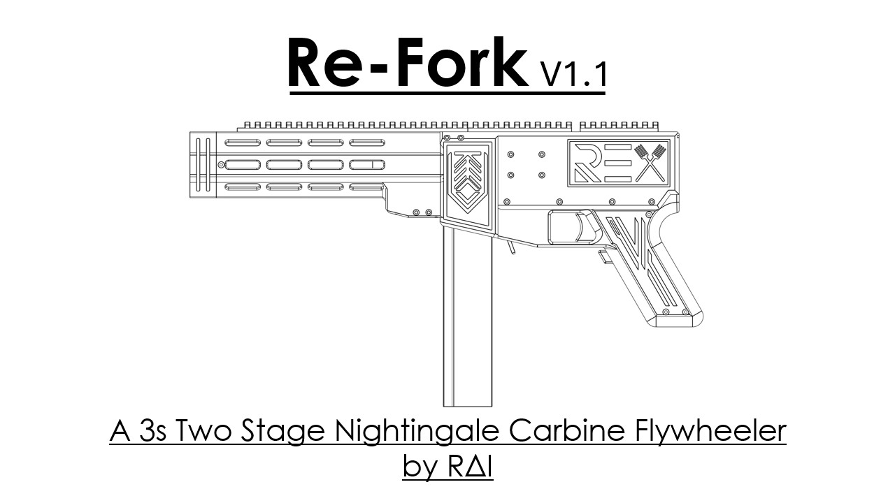 Re-Fork - A Carbine Flywheeler (Nerf Homemade)