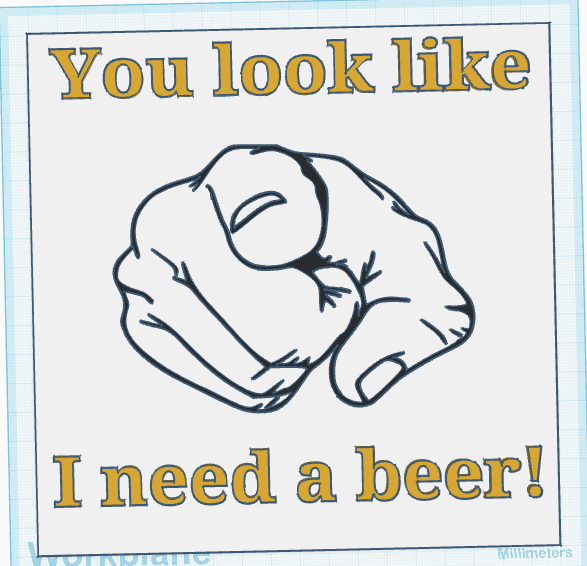 You Look Like Sign