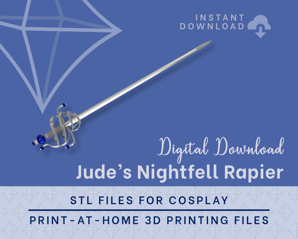 Jude Nightfell Rapier STL Files - Folk of the Air Cosplay Prop (Digital Download)