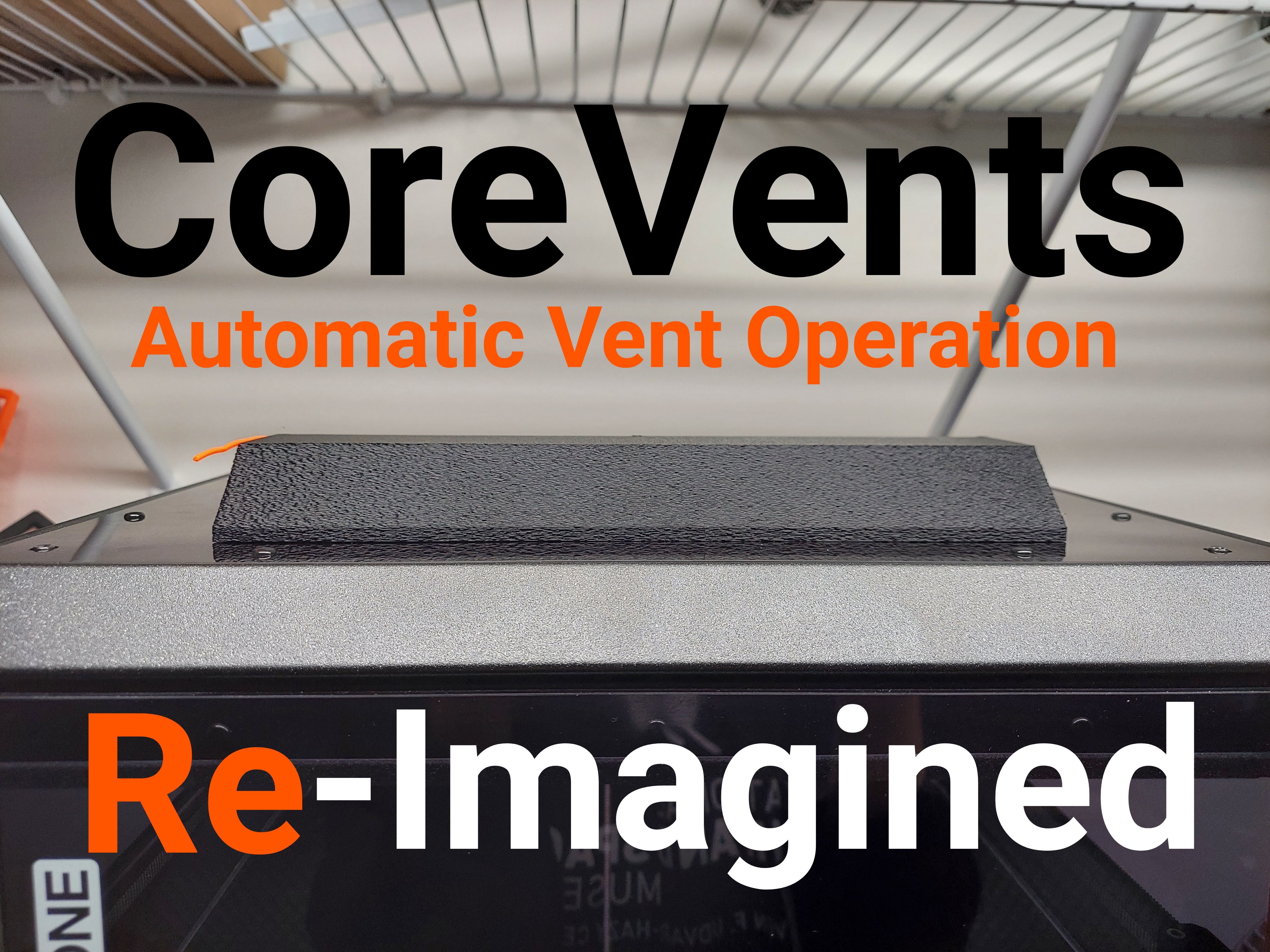 Core One Vents-Automatic Vents V2
